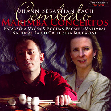 Johann Sebastian Bach - Marimba Concertos